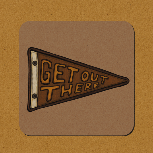 Get Out There Sticker